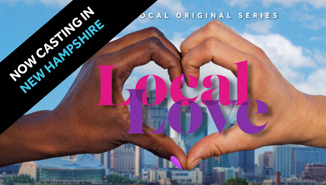 Local Love Casting_New Hampshire_Keyart