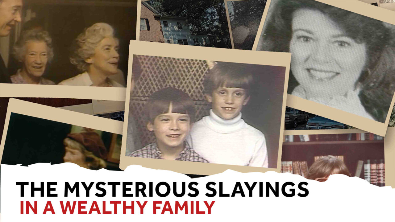 Hometown Tragedy: The Mysterious Slayings in a Wealthy Family