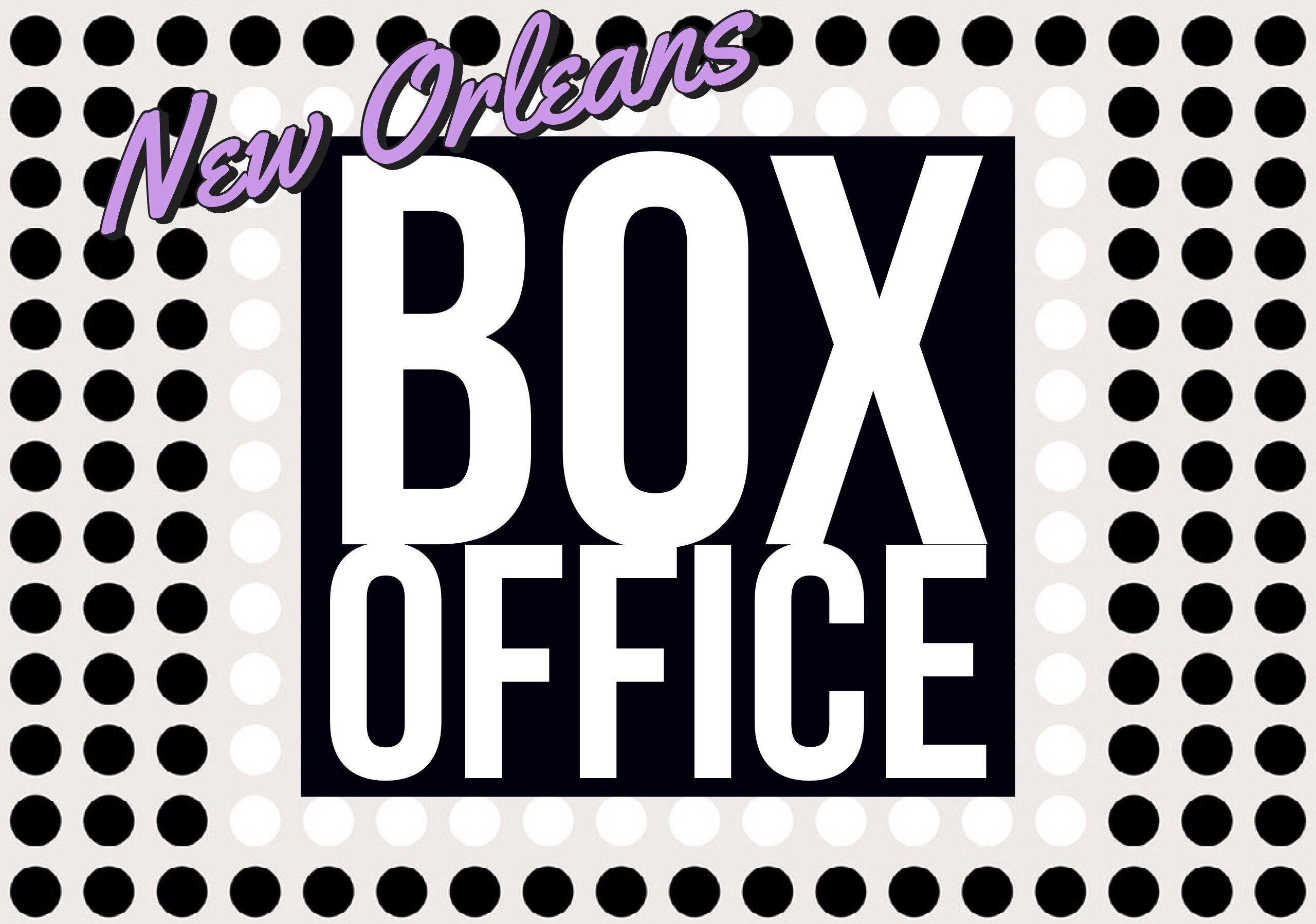 New Orleans Box Office